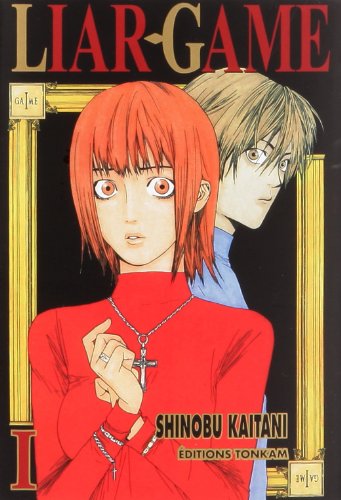 Liar Game — Tome 1