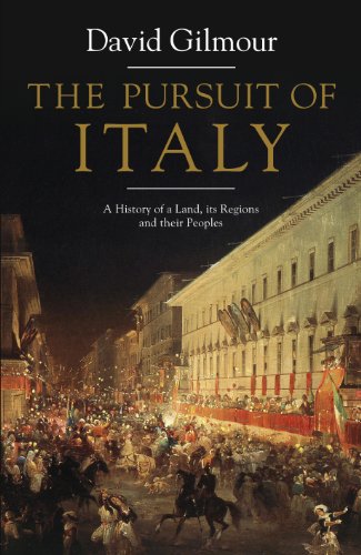 The Pursuit of Italy: A History of a Land, its Regions and their Peoples (English Edition) The Pursuit of Italy: A History of a Land, its Regions and their Peoples (English Edition)