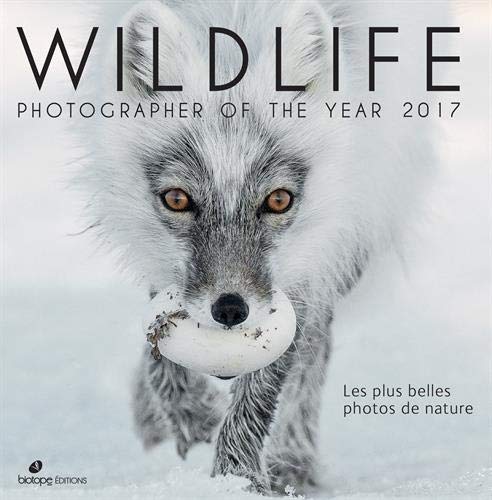 Télécharger Wildlife, Photographer of The Year : Les plus belles photos de nature PDF Ebook En Ligne