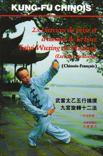 23 Exercices de Prise et d'Assaut de la Bose (Bilingue Français-Chinois) 23 Exercices de Prise et d'Assaut de la Bose (Bilingue Français-Chinois)