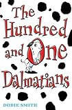 The Hundred and One Dalmatians by 