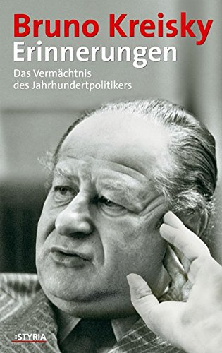 Erinnerungen: Das Vermächtnis des Jahrhundertpolitikers