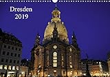 Dresden 2019 (Wandkalender 2019 DIN A3 quer): Dresden eine Stadt zum Verweilen (Monatskalender, 14 Seiten ) (CALVENDO Orte) by