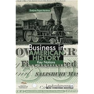 Business in American Story. Key Notions