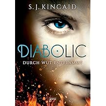 Diabolic (2). Durch Wut entflammt