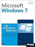 Image de Microsoft Windows 7 - Die technische Referenz: Technische Informationen und Tools, direkt von der Qu