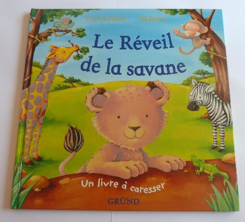 couverture de : Le r&eacute;veil de la savane