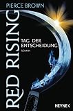 Image de Red Rising - Tag der Entscheidung: Roman (Red-Rising-Trilogie 3)