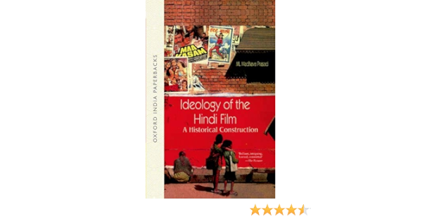 Buy Ideology Of The Hindi Film A Hisrorical Construction Book Online At Low Prices In India Ideology Of The Hindi Film A Hisrorical Construction Reviews Ratings Amazon In