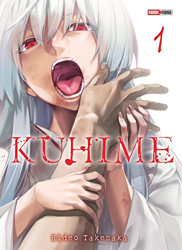 Kuhime — Tome 1