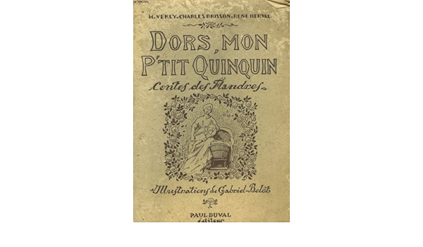 Amazon Fr Dors Mon P Tit Quinquin Contes Des Flandres Verly H Brisson Charles Herval Rene Livres