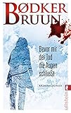 Cover zum Buch Bevor mir der Tod die Augen schließt