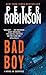Produktbild Bad Boy (Inspector Banks Novels, Band 19)