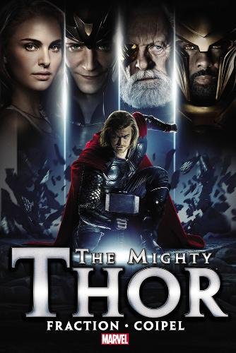 The Mighty Thor by Matt Fraction - Volume 1