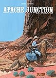 Apache Junction: Band 2. Buch 2 by 