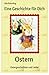 Eine Geschichte für Dich - Ostern: Ostergeschichten und -lieder fuer Kinder by Elke Bräunling