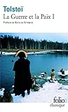 La Guerre et la Paix, tome 1