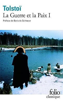 Folio La Guerre et la Paix, tome 1
