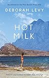 Hot Milk by Deborah Levy front cover