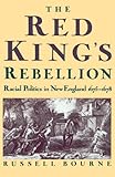 The Red King's Rebellion: Racial Politics in New England 1675-1678