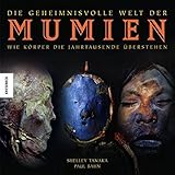 Image de Die geheimnisvolle Welt der Mumien: Wie Körper die Jahrtausende überstehen