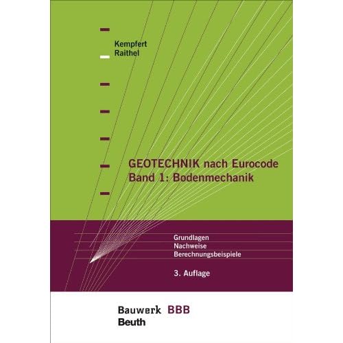 Pdf Download Geotechnik Nach Eurocode Band 1 Bodenmechanik Grundlagen Nachweise Berechnungsbeispiele Bauwerk Basis Bibliothek Kostenlos Lesen Sie Die Vollstandigste Online Version 28