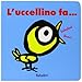 Produktbild L'uccellino fa...