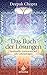 Das Buch der Lösungen: Spirituelle Antworten auf alle Lebensfragen by Deepak Chopra, Andrea Panster