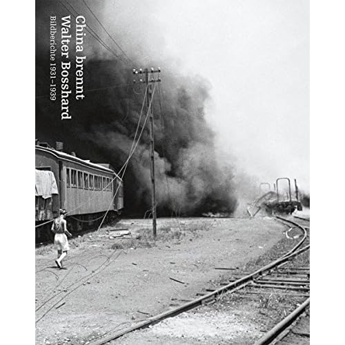 PDF-Download China brennt: Bildberichte 1931–1939