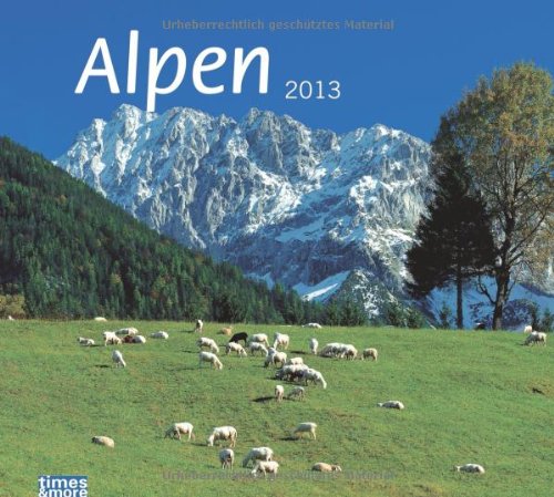 times & more Bildkalender Alpen 2013