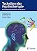 Techniken der Psychotherapie: Ein methodenübergreifendes Kompendium by Wolfgang Senf, Michael Broda