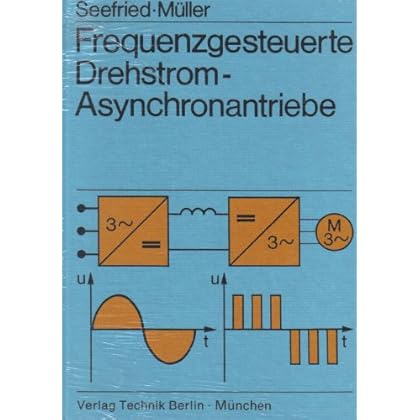 [PDF] Download Frequenzgesteuerte Drehstrom-Asynchronantriebe Kostenlos