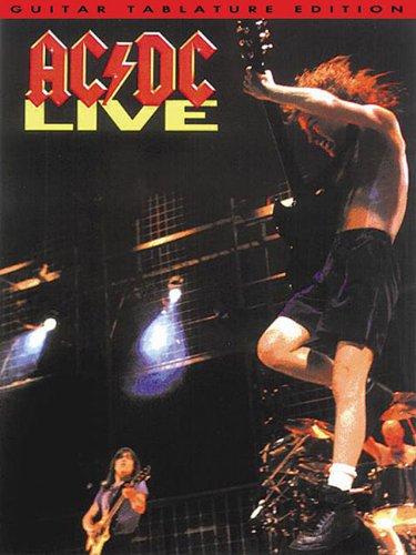 Ac/Dc Live: Guitar Tablature Edition livre