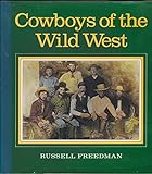 Cowboys of the Wild West by