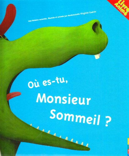 couverture de : O&ugrave; es-tu, monsieur Sommeil ?