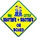 (SUN) BIG BROTHER + LITTLE BROTHER ON BOARD (like baby on board sign) Non Personalised novelty baby on board car window sign.