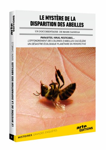 le  Mystère de la disparition des abeilles