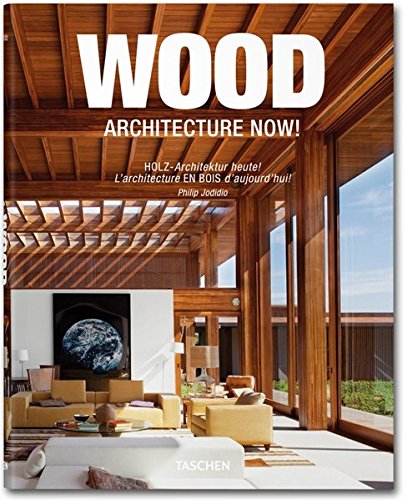 Wood Architecture Now! Vol. 1