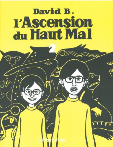 L'ascension du haut mal. 2