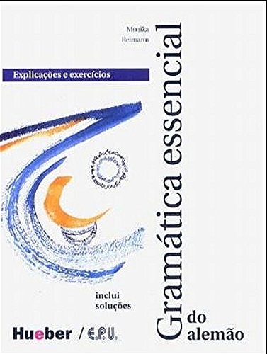 Download Grundstufen-Grammatik für DaF - Zweisprachige Ausgaben / Gramática essencial do alemão: Explicações e exercícios.Deutsch als Fremdsprache Download Grundstufen-Grammatik für DaF - Zweisprachige Ausgaben / Gramática essencial do alemão: Explicações e exercícios.Deutsch als Fremdsprache