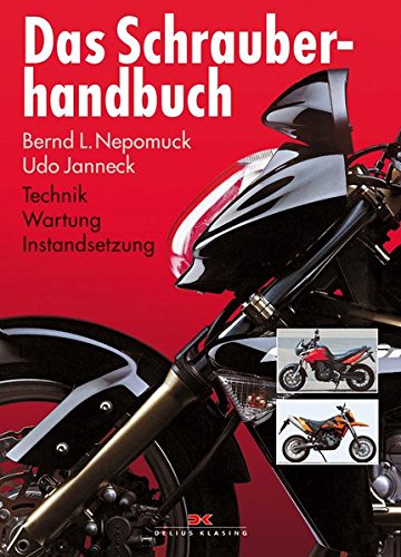Download Das Schrauberhandbuch: Technik - Wartung - Instandsetzung Download Das Schrauberhandbuch: Technik - Wartung - Instandsetzung