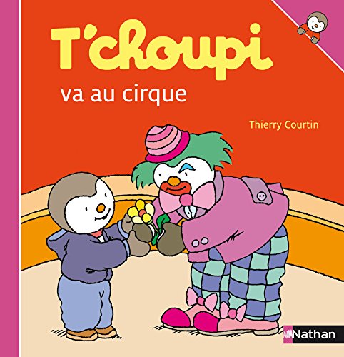 couverture de : T'choupi va au cirque