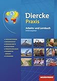 Diercke Praxis SII - Arbeits- und Lernbuch - Ausgabe 2014: Schülerband Einführungsphase by 
