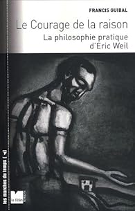 Book's Cover of Le courage de la raison