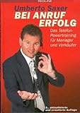 Image de Bei Anruf Erfolg: Das Telefon-Powertraining für Manager und Verkäufer