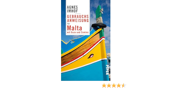 Gebrauchsanweisung Fur Malta Mit Gozo Und Comino Amazon De Imhof Agnes Bucher