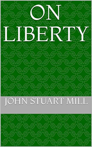 On Liberty (English Edition)