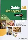 Guide AS Aide-soignant : Modules 1 à 8