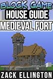 Image de Block Game House Guide: Medieval Fortress (English Edition)