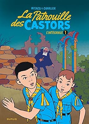 Dupuis La patrouille des castors, tome 1 : L'intégrale